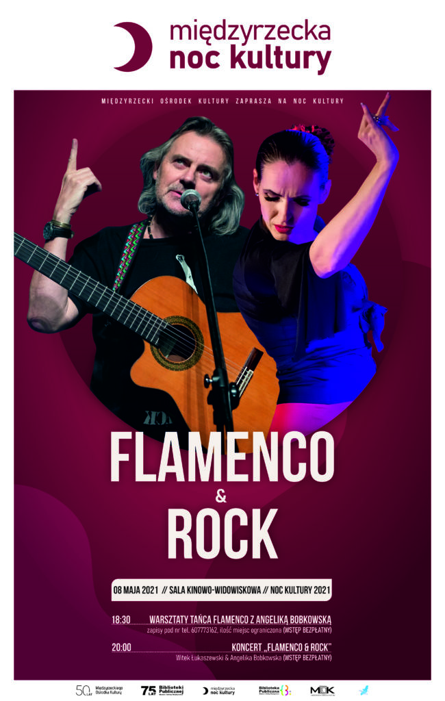 Plakat wydarzenia "Międzyrzecka Noc Kultury 2021" Flamenco and Rock